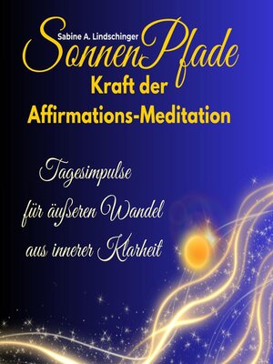 cover image of SonnenPfade--Kraft der Affirmations-Meditation